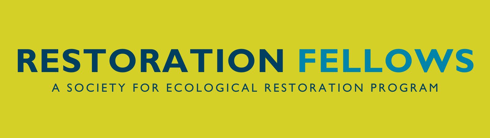 SER Restoration Fellows